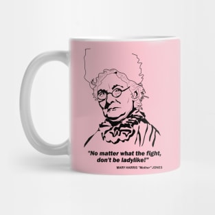 Mother Jones Quote Mug